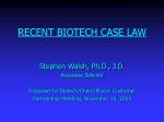 RECENT BIOTECH CASE LAW - slide 1