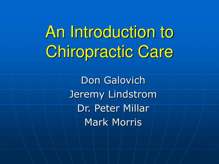 an introduction to chiropractic care