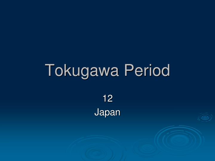 tokugawa period