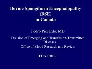 Bovine Spongiform Encephalopathy (BSE) in Canada