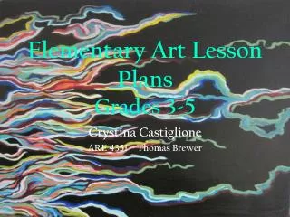 Elementary Art Lesson Plans Grades 3-5