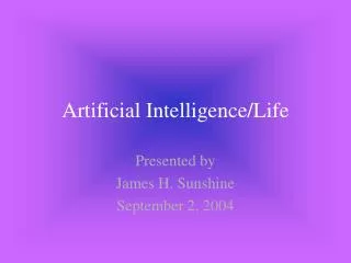 Artificial Intelligence/Life