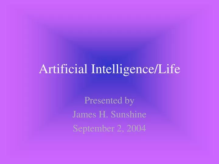 artificial intelligence life