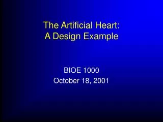 The Artificial Heart: A Design Example