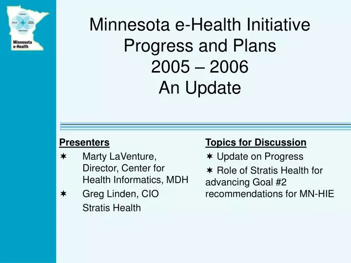 minnesota e health initiative progress and plans 2005 2006 an update