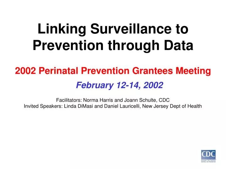 linking surveillance to prevention through data