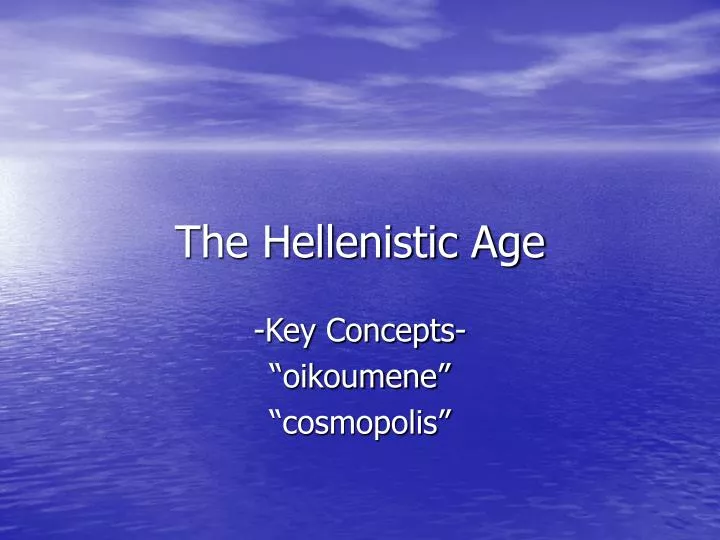 the hellenistic age