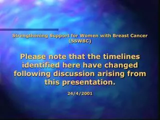 Strengthening Support for Women with Breast Cancer (SSWBC)