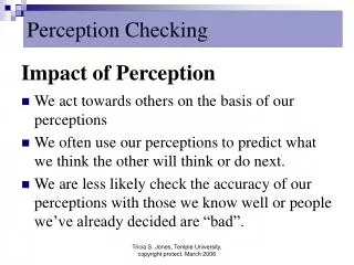 Impact of Perception