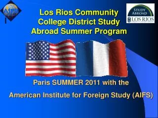 Los Rios Community College District Study Abroad Summer Program