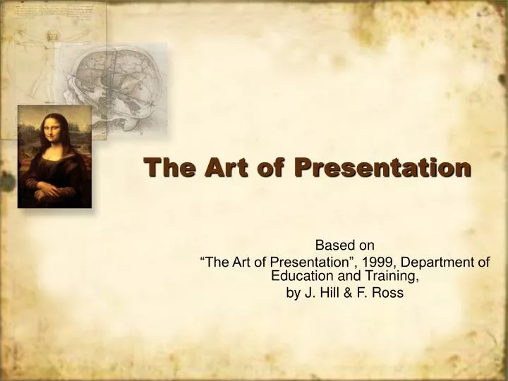 the art of presentation