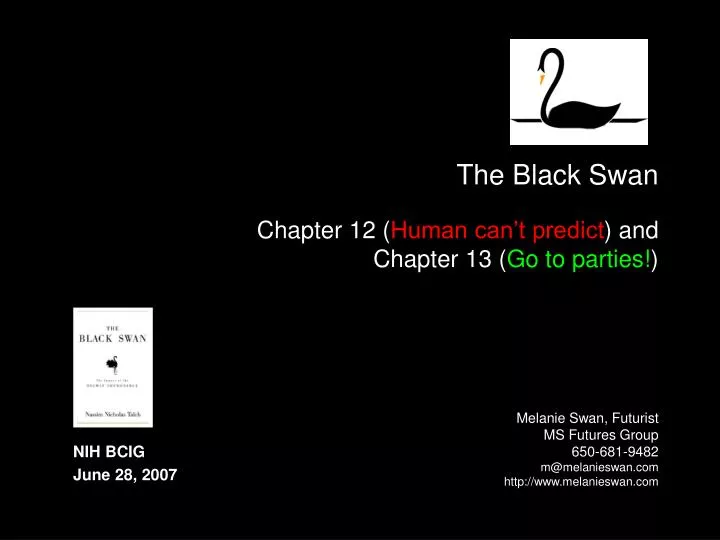 the black swan chapter 12 human can t predict and chapter 13 go to parties