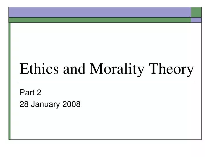 ethics and morality theory