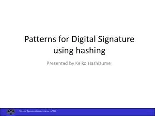 Patterns for Digital Signature using hashing