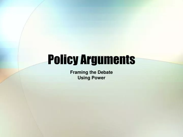 policy arguments