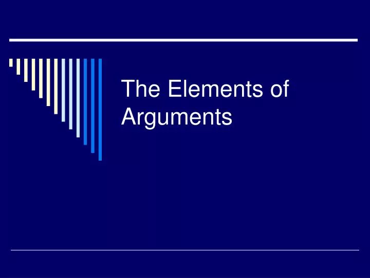 the elements of arguments