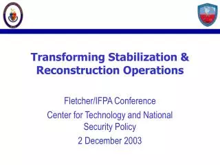 Transforming Stabilization &amp; Reconstruction Operations