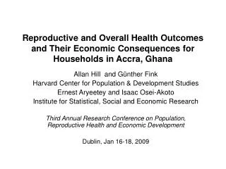 Reproductive and Overall Health Outcomes and Their Economic Consequences for Households in Accra, Ghana