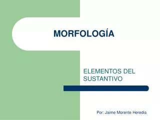 morfolog a