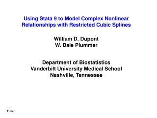 Using Stata 9 to Model Complex Nonlinear Relationships with Restricted Cubic Splines