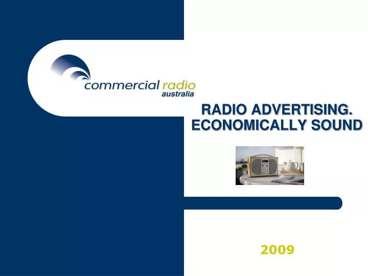 radio advertising economically sound