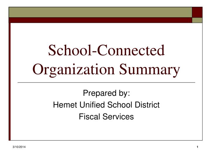 school connected organization summary