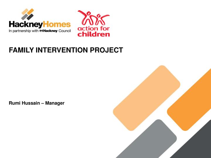 family intervention project