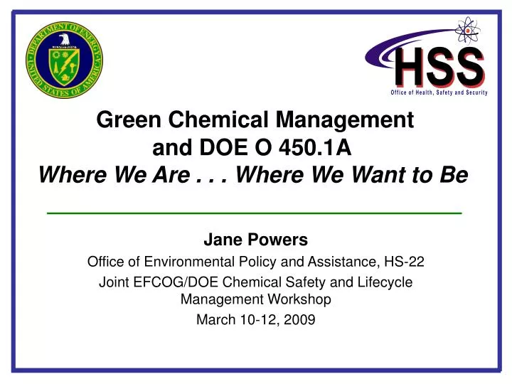 green chemical management and doe o 450 1a where we are where we want to be