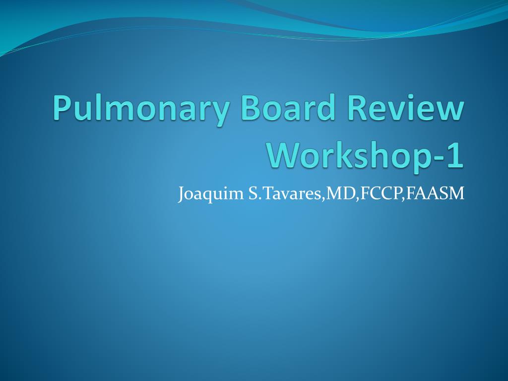PPT Pulmonary Board Review PowerPoint Presentation, free