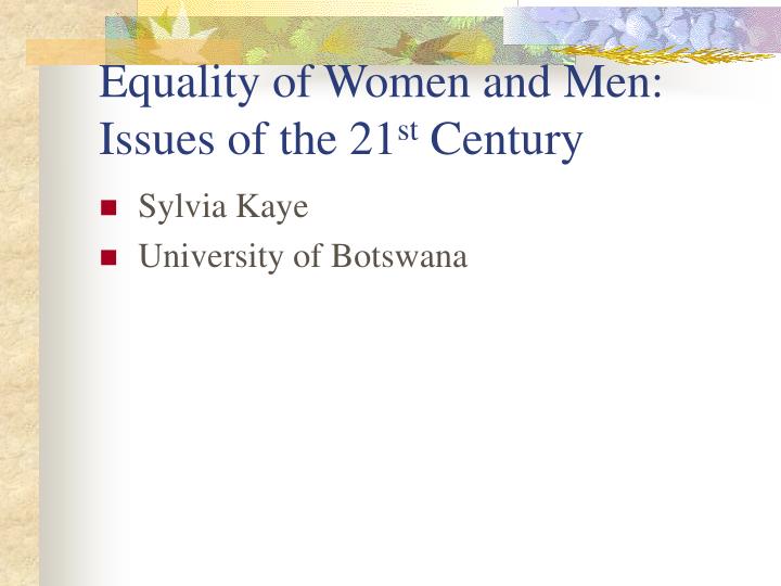 equality of women and men issues of the 21 st century