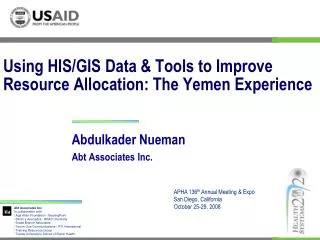 Using HIS/GIS Data &amp; Tools to Improve Resource Allocation: The Yemen Experience
