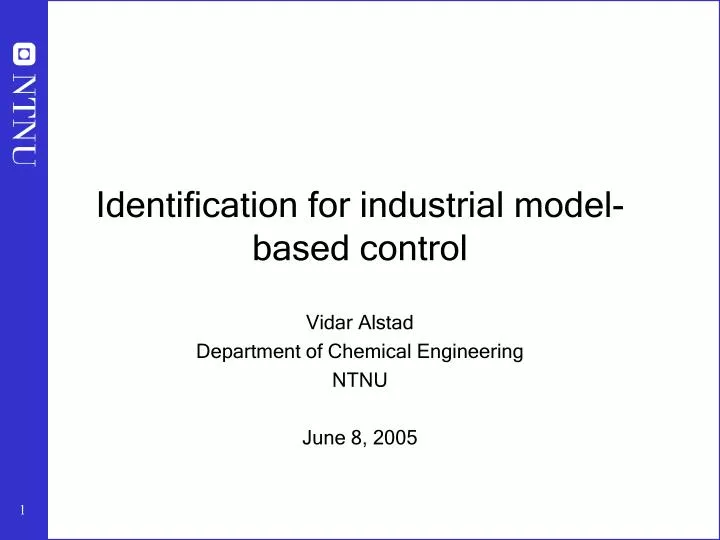 identification for industrial model based control