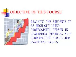 OBJECTIVE OF THIS COURSE