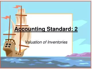 Accounting Standard: 2