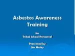 Asbestos Awareness Training - slide 1