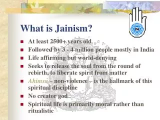 What is Jainism?