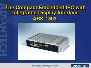 The Compact Embedded IPC with Integrated Display Interface
