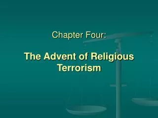 Chapter Four: The Advent of Religious Terrorism
