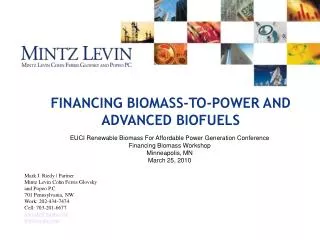 FINANCING BIOMASS-TO-POWER AND ADVANCED BIOFUELS