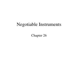 Negotiable Instruments