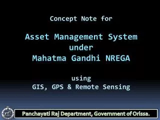 Concept Note for Asset Management System under Mahatma Gandhi NREGA using GIS, GPS &amp; Remote Sensing