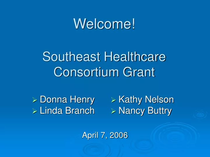 welcome southeast healthcare consortium grant