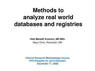 Methods to analyze real world databases and registries
