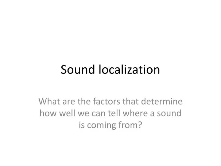 sound localization