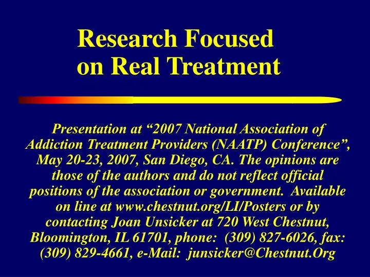 research focused on real treatment