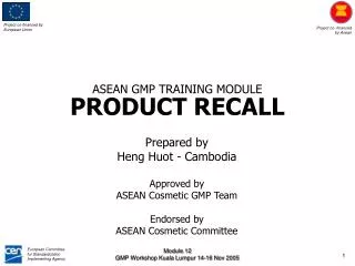 ASEAN GMP TRAINING MODULE PRODUCT RECALL