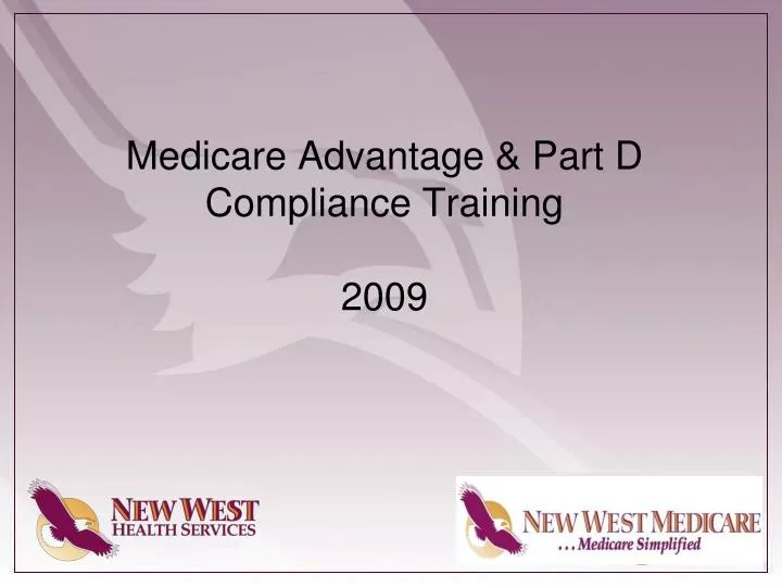 medicare advantage part d compliance training 2009