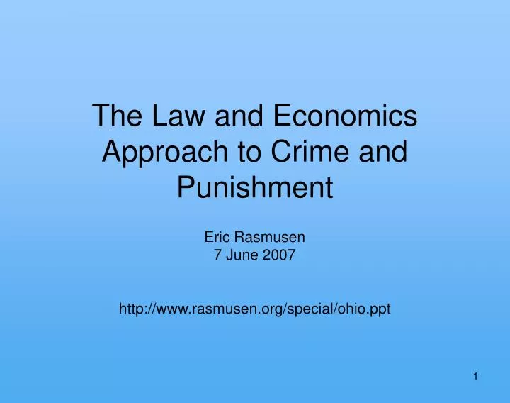the law and economics approach to crime and punishment
