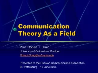 Communication Theory As a Field