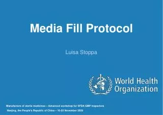 Media Fill Protocol